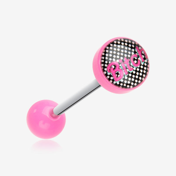 Retro Bitch Acrylic Top Barbell Tongue Ring-Pink